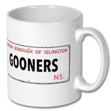 Load image into Gallery viewer, Gooners Street Sign Mug, choose print!

