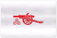 Load image into Gallery viewer, Arsenal AFC Cannon printed on  Brushed Aluminum Print - many sizes to choose from.
