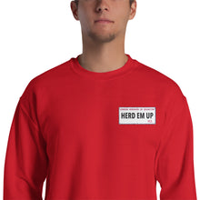 Load image into Gallery viewer, Herd Em Up Street Sign - Emroidered Unisex Sweatshirt
